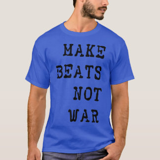 Camiseta Torne o Beats Not War Rave Music Festival