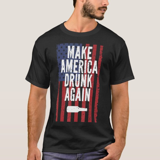 Camiseta Torne o Bebado Americano novamente Bebendo de Cerv (Frente)