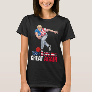 Camiseta Torne o Boliche Ótimo Novamente Divertido Trump Bo