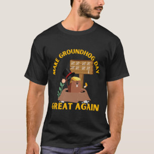 Camiseta Torne o Dia da Marmota Grande Novamente Engraçado