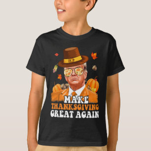 Camiseta Torne o Dia de Ação de Graças Grande Novamente Out