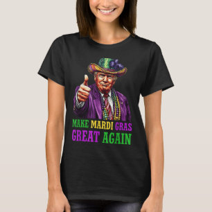 Camiseta Torne o Excelente Mardi Gras Novamente Engraçado T