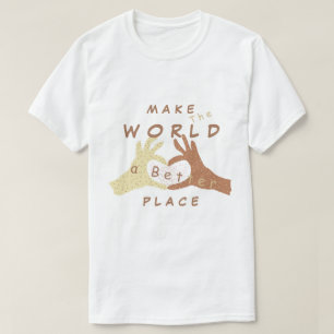 Camiseta Torne o mundo um lugar melhor - juntos - branco