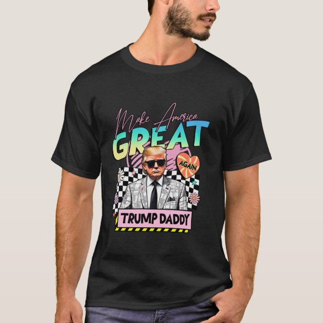 Camiseta Torne o Pai Americano novamente Excelente político (Frente)