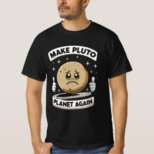Camiseta Torne O Planeta Plutão Novamente Engraçado