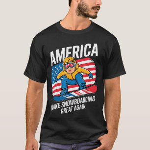 Camiseta Torne o snowboarding ótimo novamente Donald Trump