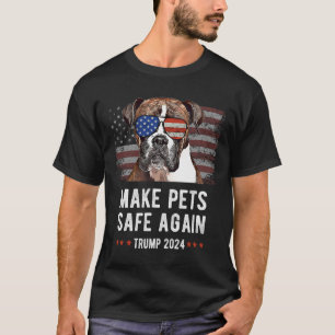 Camiseta Torne os animais seguros novamente, boxer dog Trum