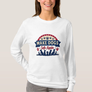 Camiseta Torne os cães seguros novamente Trump Election