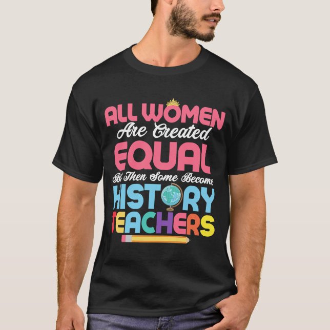 Camiseta Torne-se professor de história e educação (Frente)