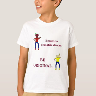 Camiseta Torne-se um Dançarino Versátil