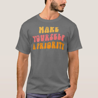 Camiseta Torne-Se Uma Consciência Mental Prioritária S