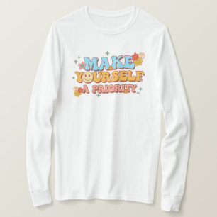 Camiseta Torne-se uma prioridade