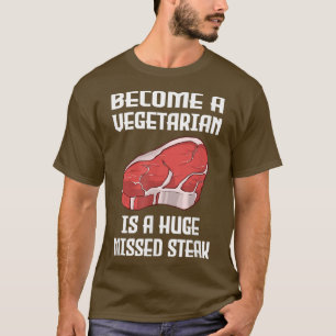 Camiseta Torne-se vegetariano é um enorme CHURRASCO de bife