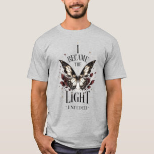 Camiseta Tornei-me A Luz De Que Precisava Inspiração Borbol
