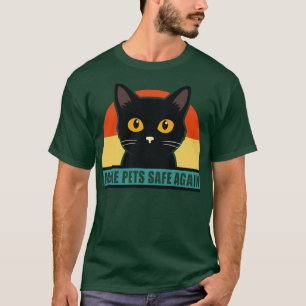 Camiseta Tornem os animais de estimação mais seguros que co