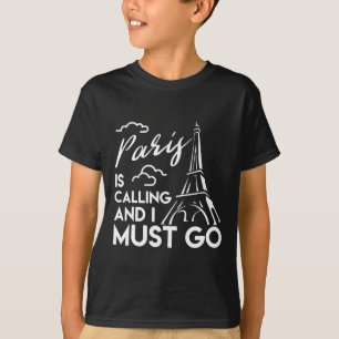 Camiseta Torre Eiffel Paris Está Chamando Férias e