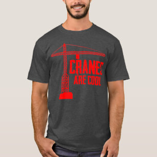 Camiseta Torre Funny Crane Gift Construction Tower
