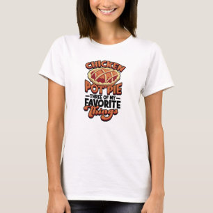 Camiseta Torta de frango Três das minhas coisas favoritas -