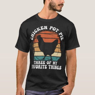 Camiseta Torta De Frango Vintag Três Das Minhas Coisas Favo