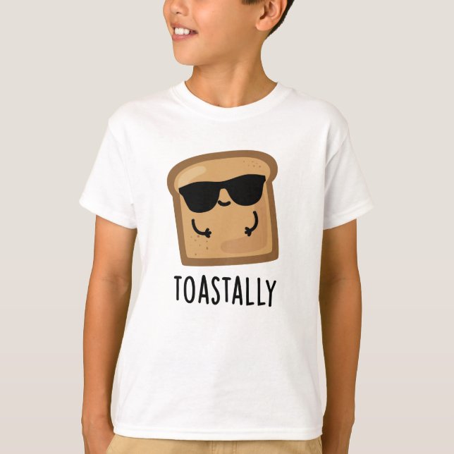 Camiseta Tostão Engraçado Toast Bread Pun (Frente)