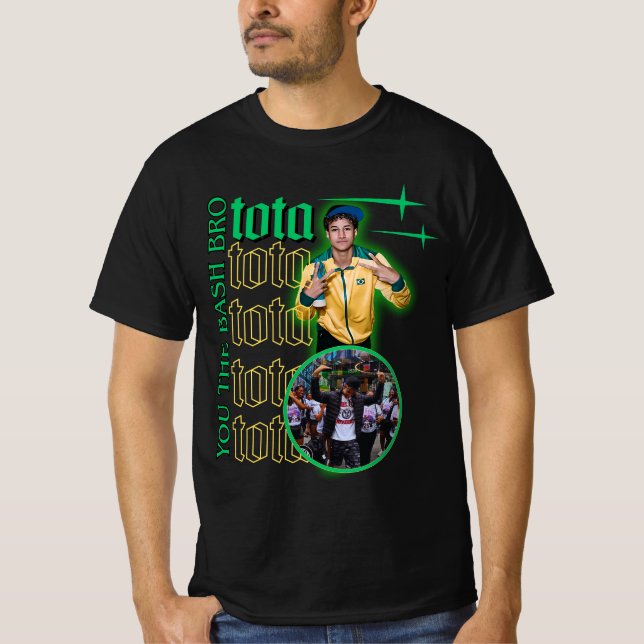 Camiseta Tota Mc Funny Meme - Mafiathon "You the Bash Bro" (Frente)