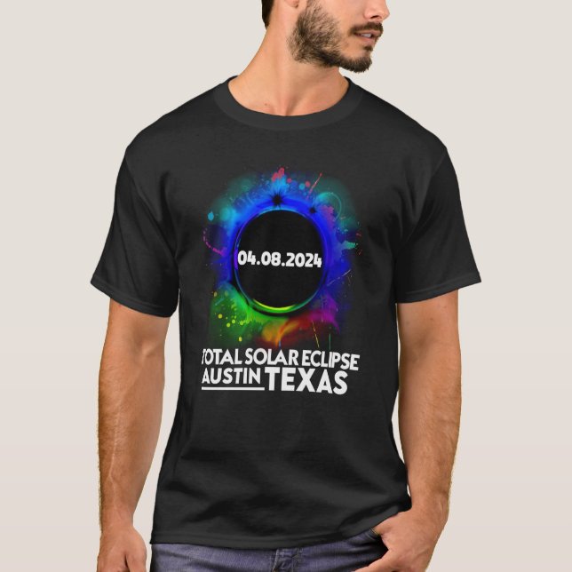 Camiseta Total Solar Eclipse Austin TEXAS April 8 2024 Tota (Frente)