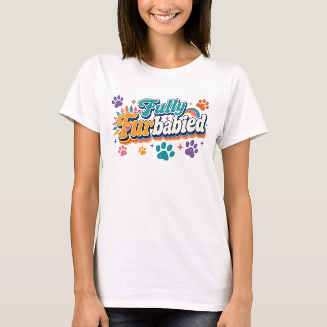 Camiseta Totalmente FurBebê (Frente)