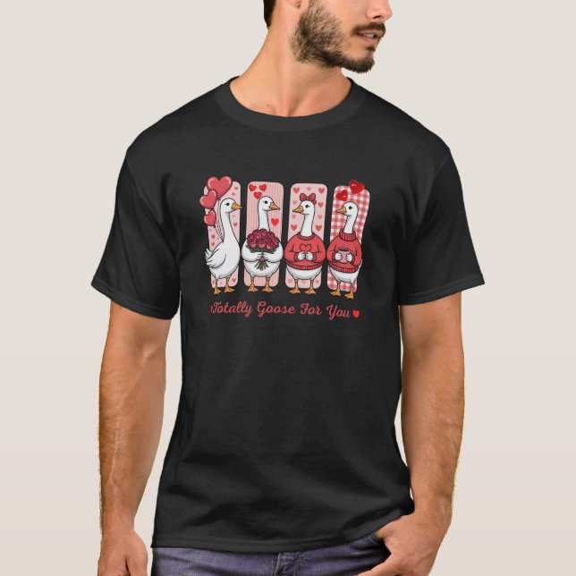 Camiseta Totalmente Ganso Para Você Design de Ganso de Dia  (Frente)