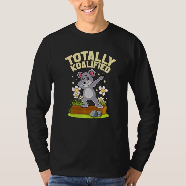 Camiseta Totalmente Koalified Cute Koala Dabbing Koala Cost (Frente)