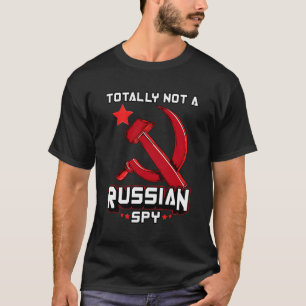 Camiseta Totalmente Não É Um Martelo Vermelho Espião Russo