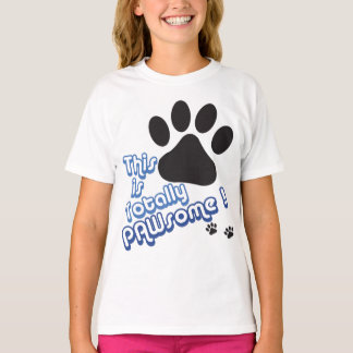 Camiseta Totalmente PAWsome!