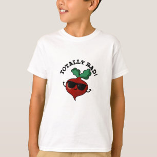 Camiseta Totalmente Rad Funny Veggie Radish Pun