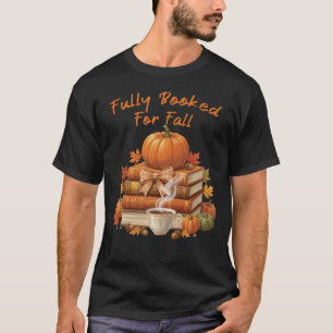 Camiseta Totalmente Reservado para Livros de Café de Outono