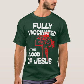 Camiseta Totalmente Vacinado Pelo De Jesus Cristo Cristão E