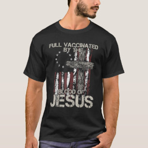 Camiseta Totalmente Vacinado Pelo Sangue De Jesus Engraçad
