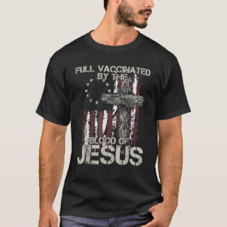 Camiseta Totalmente Vacinado Pelo Sangue De Jesus Engraçado