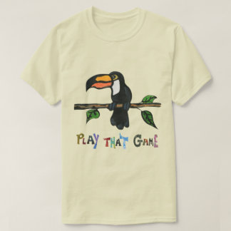 CAMISETA TOUCAN JOGAR ESSE JOGO