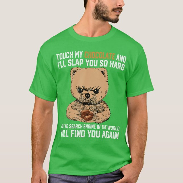 Camiseta Touch My Chocolate And I Will Slap You So Hard Bea (Frente)