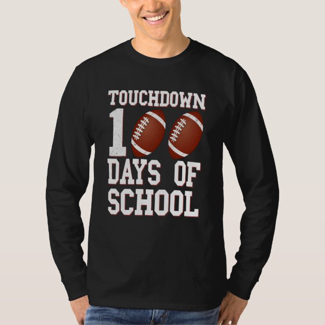 Camiseta Touchdown 100 Days Of School Football 100th Day Bo (Frente)