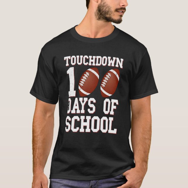 Camiseta Touchdown 100 Days Of School Football 100th Day Bo (Frente)