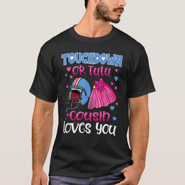 Camiseta Touchdown Ou Tutu Cousin Te Ama De Futebol (Frente)