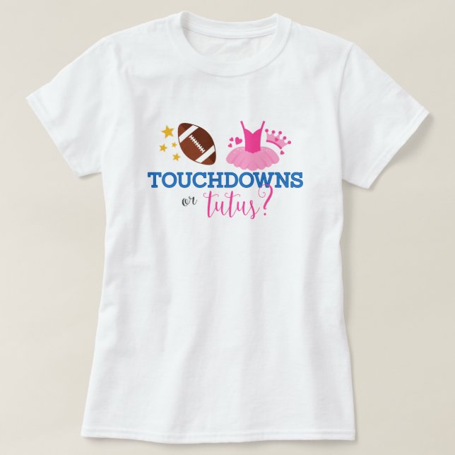Camiseta Touchdowns ou Revelação de Gênero Cor-de-Rosa Azul (Frente do Design)