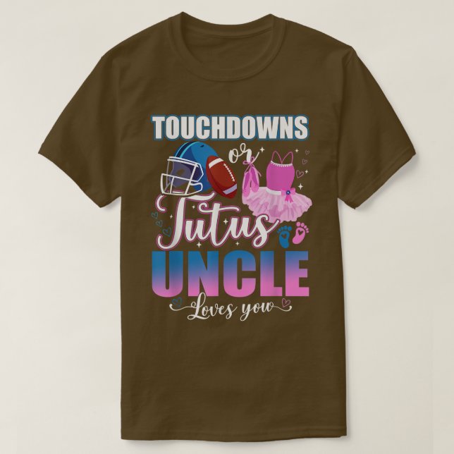 Camiseta Touchdowns Ou Tio Tio Te Ama A Revelação De Gênero (Frente do Design)
