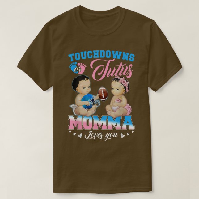 Camiseta Touchdowns ou Tutus Momma ama sua revelação de gên (Frente do Design)