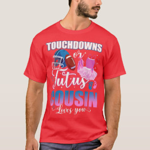 Camiseta Touchdowns Ou Tutus Prisin Te Ama A Revelação De G
