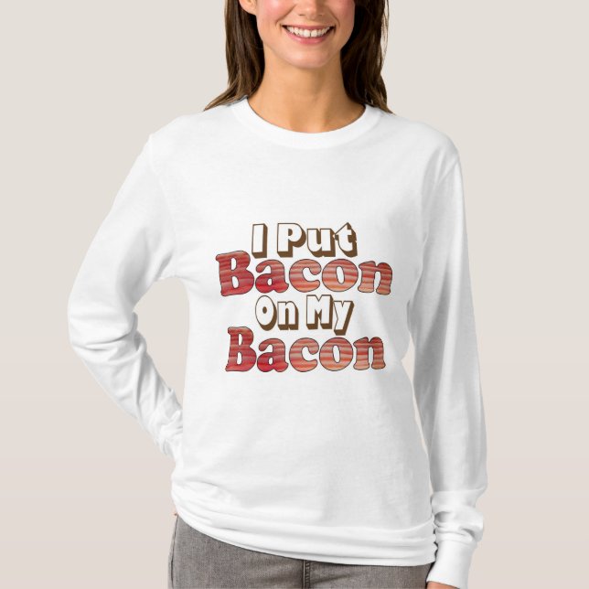 Camiseta Toucinho sobre Bacon (Frente)