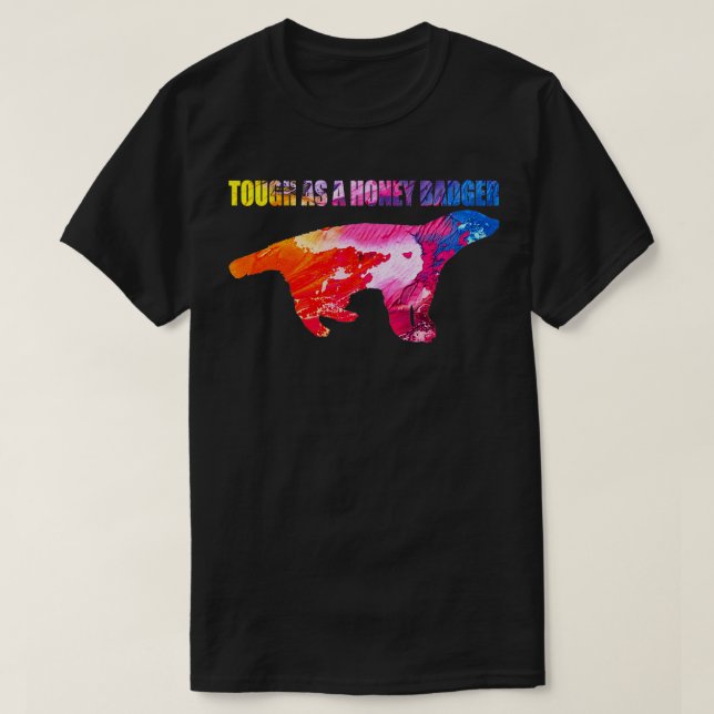 Camiseta Tough As Honey Badger 2 (Frente do Design)