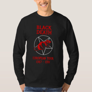 Camiseta Tour europeu da morte negra - História engraçada