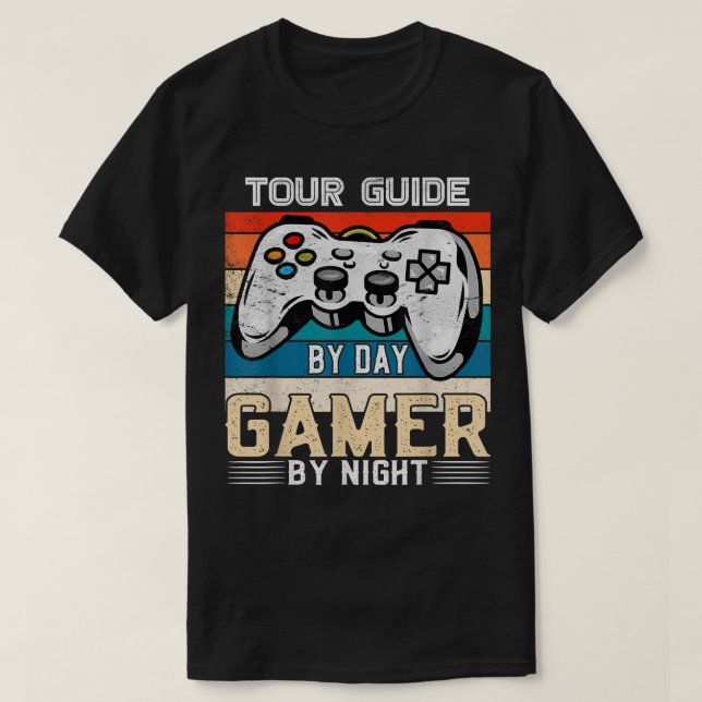 Camiseta Tour guide by day gamer by night video gaming fans (Frente do Design)