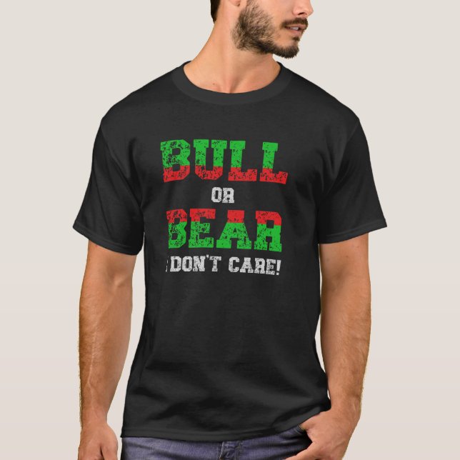 Camiseta Touro ou Urso Não me importo com o Grunge Trader (Frente)